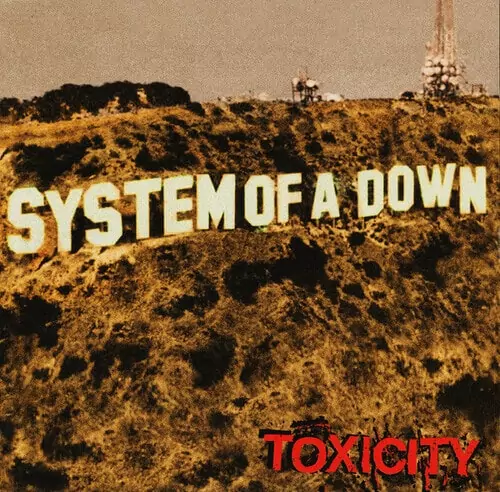System of a Down - 'Toxicity' (2001)