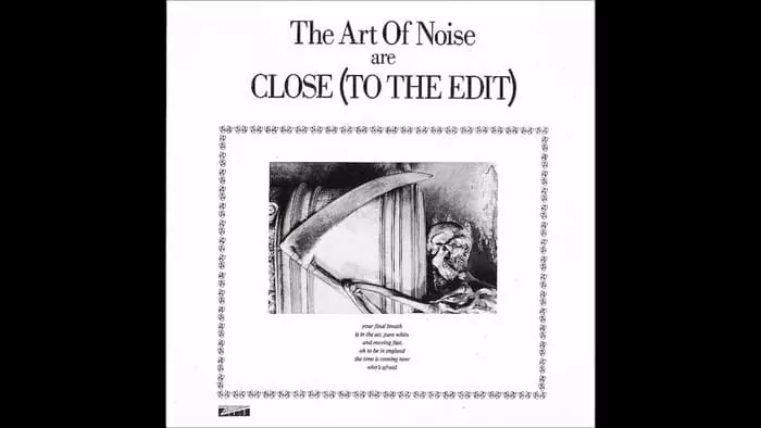 'Close (To The Edit)' - Art of Noise